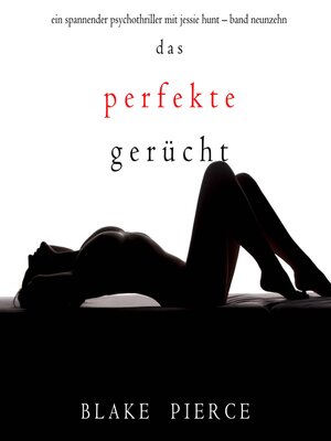 cover image of Das Perfekte Gerücht
